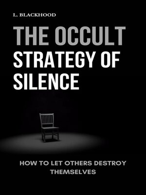 cover image of The Occult Strategy of Silence